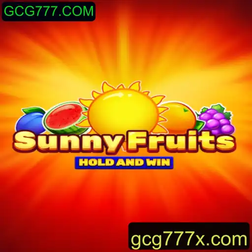 Explorando o Mundo de SunnyFruits no GCG777.COM